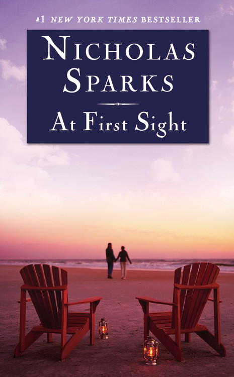 Nicholas Sparks/At First Sight